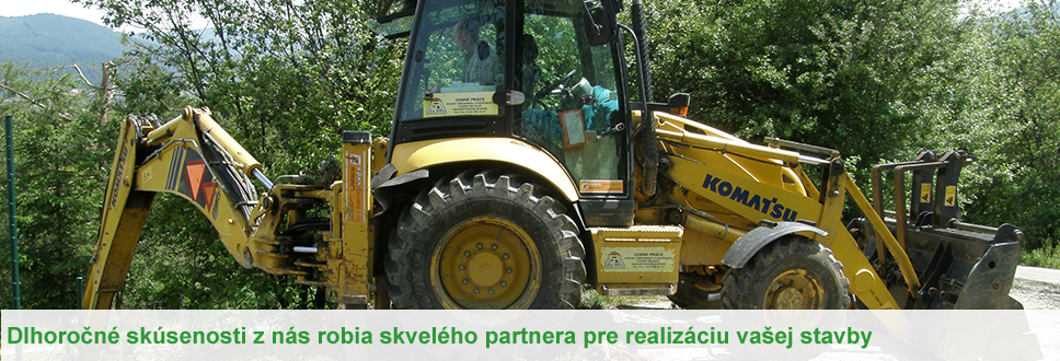 dlhoročné skúsenosti z nás robia skvelého partnera pre realizáciu Vašej stavby