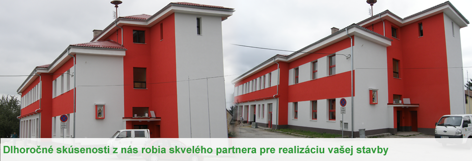 dlhoročné skúsenosti z nás robia skvelého partnera pre realizáciu Vašej stavby